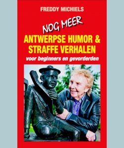 Freddy Michiels - Antwerpse Humor & Straffe Verhalen (2021)