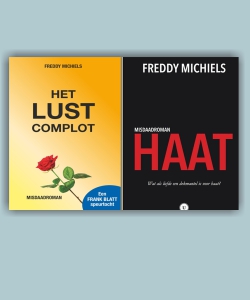 Freddy Michiels - Twee spannende boeken tegen de prijs van één (2020-2024)